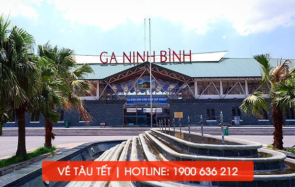 Vé tàu Tết 2023 Sài Gòn Ninh Bình