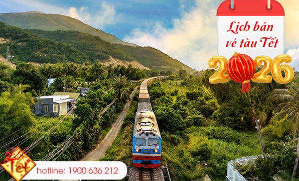 Lịch bán vé tàu tết 2026