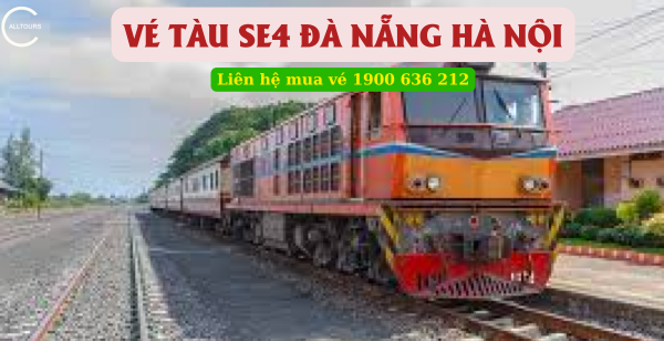 Vé tàu SE4 Đà Nẵng Hà Nội