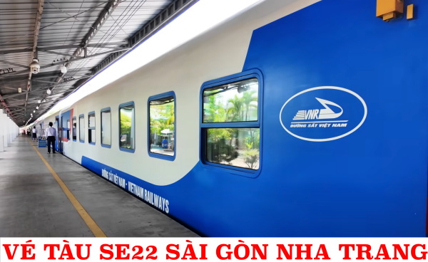 Vé tàu SE22 Sài Gòn Nha Trang