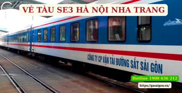 Vé tàu SE3 Hà Nội Nha Trang
