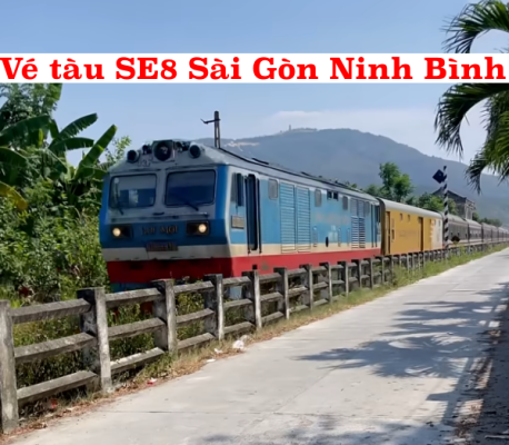 Vé tàu SE8 Sài Gòn Ninh Bình