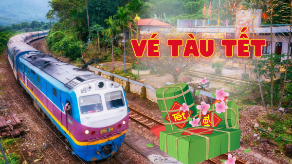 Vé tàu Tết